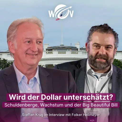 Wird der Dollar unterschätzt? Hellmeyer über Schuldenberge und den Big Beautiful Bill
