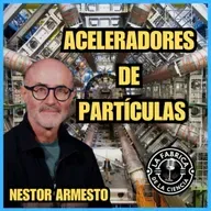 Cazar partículas para entender el universo: Una charla con Néstor Armesto. 670.LFDLC