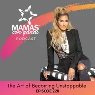 The Art of Becoming Unstoppable