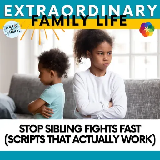 Stop Sibling Fights Fast (Scripts That Actually Work)