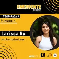 Emergente | Larissa Ru- Escritora costarricense