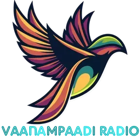 VAANAMPAADI RADIO