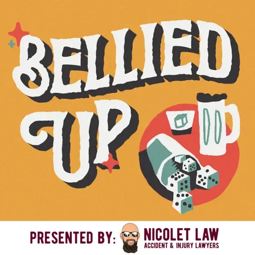 Love is Blind Bellied Up Edition #202