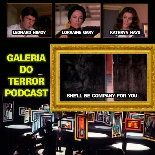 GALERIA DO TERROR S3E09 "ELA FARÁ COMPANHIA PARA VOCÊ" #NightGallery