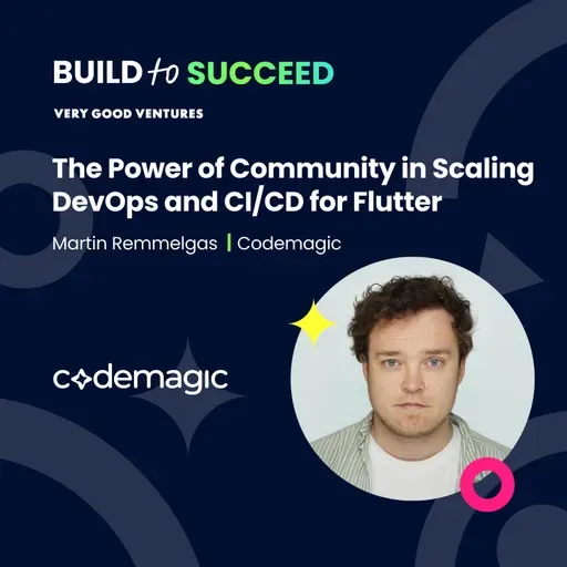 Martin Remmelgas, Codemagic — The Power of Community in Scaling DevOps and CI/CD for Flutter