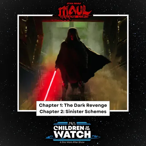 Star Wars: Maul - Shadow Lord: Chapter 1 "The Dark Revenge" and Chapter 2 "Sinister Schemes"