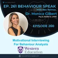 Motivational Interviewing For Behaviour Analysts with Dr. Monica Gilbert