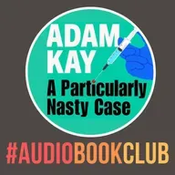 'A Particularly Nasty Case' - by  Adam Kay