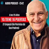 E542 - A los 25 Años Ya Tiene 16 Puertas (Y Empezó Sin Permiso de Sus Padres)