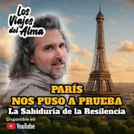 PARÍS NOS PUSO A PRUEBA 🙏 La Sabiduría en la Resilencia ✈️✨ Los Viajes del Alma Francia