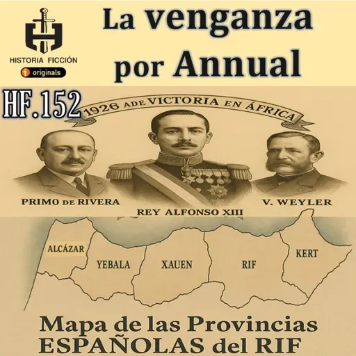 HF.152 – La venganza por Annual