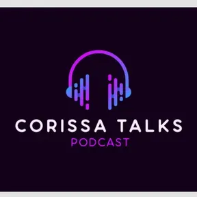 Corissa Talks.