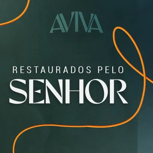 Episódio 270 | Restaurados Pelo Senhor - Pr. Francisco Chaves