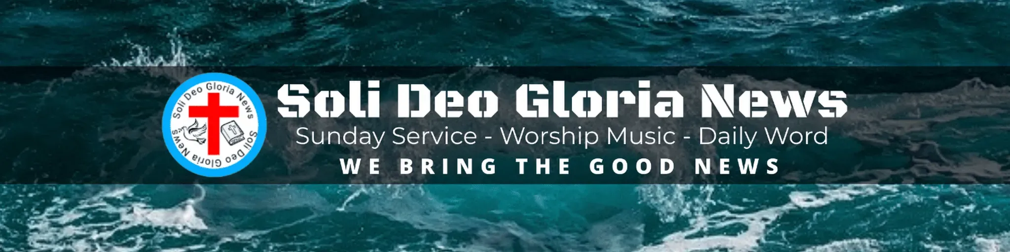 Soli Deo Gloria News FM