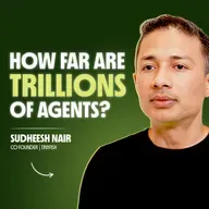 The Internet Is Getting a Billion New Users. None Are Human | Sudheesh Nair, Thoughtspot, Nutanix & Tinyfish