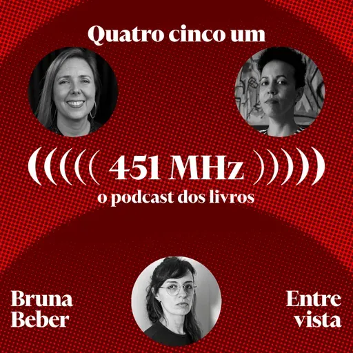 #185 Primeiras poetas — Ana Rüsche e Lubi Prates
