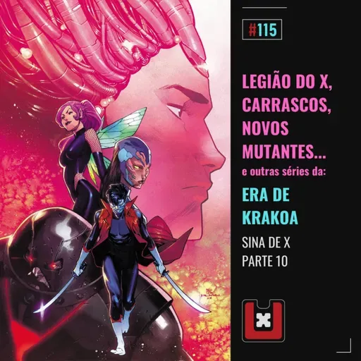 #115 - SINA DE X ESPECIAL (Sina de X Parte 10)