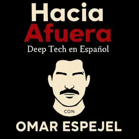 Hacia Afuera con Omar Espejel