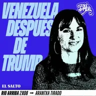Arantxa Tirado: “Lo que ha pasado en Venezuela va mucho más allá, es la disputa por la hegemonía goblal”