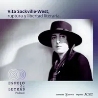 Vita Sackville-West, ruptura y libertad literaria