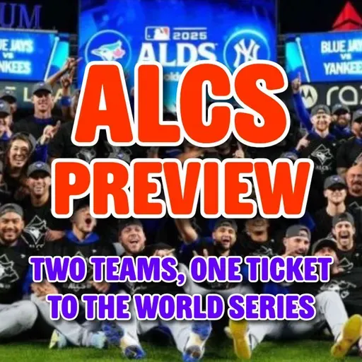 One Down, Two To Go - Blue Jays ALCS Preview