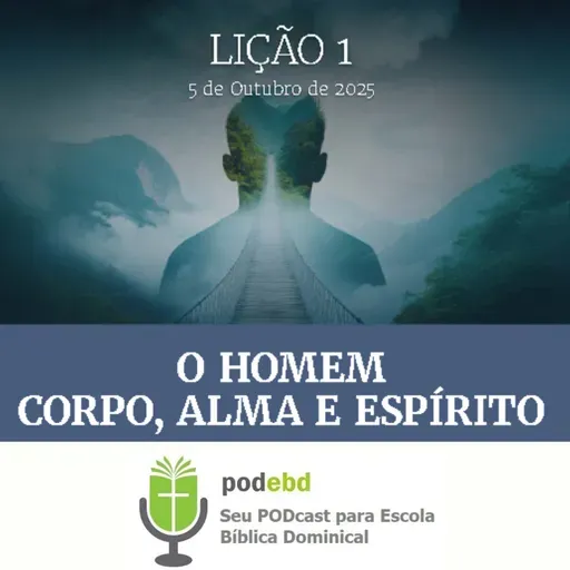 O Homem - Corpo, Alma e Espírito