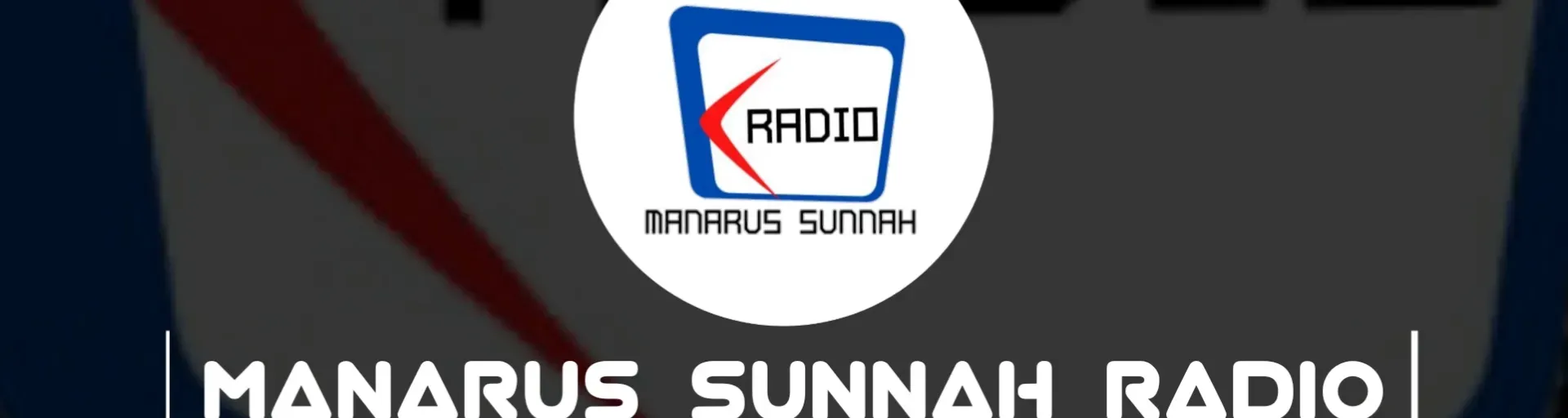 Manarus Sunnah Radio