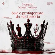 Evangelho Segundo Satanás | #6 Seja o Protagonista da Sua História - Preg. Regis Fontes