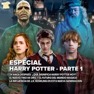 ESPECIAL: HARRY POTTER - PARTE 1