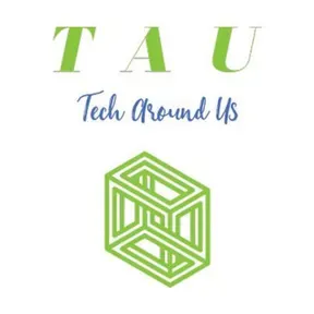 Tech Around Us (TAU) Radio