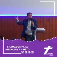 Chamados para Anunciar a Cristo