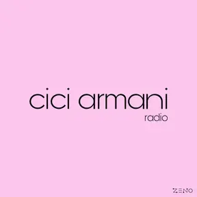 CICI ARMANI RADIO