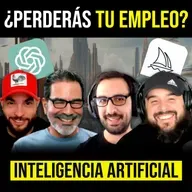 164 - ES MENTIRA! La Inteligencia Artificial nos quitará el trabajo a TODOS