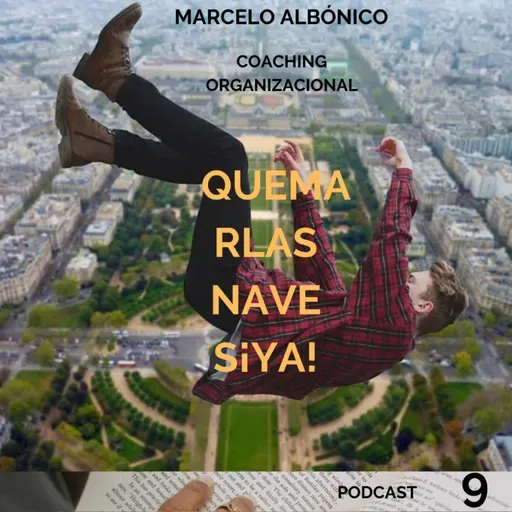 #Podcast #QuemarLasNaves¡Ya! #CoachingOrganizacional #PedroEnCaídaLibre #TrabajoEnEquipo #Temporada2 #Episodio9