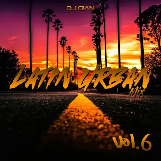 Latin Urban Mix Vol. 06