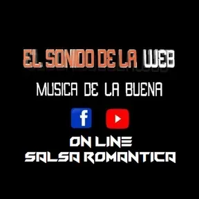 EL SONIDO DE LA WEB ON LINE SALSA ROMANTICA