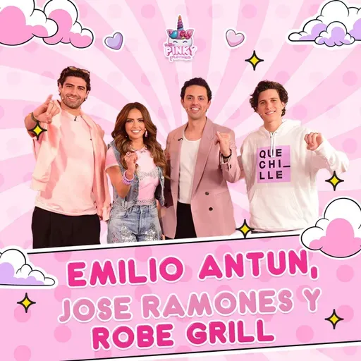 🚨Robe Grill, Emilio Antun y Jose Ramones en Pinky Promise T. 8 - EP. 10