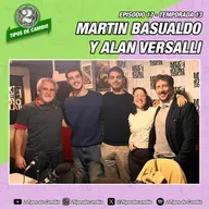 E17|S13 Martin Basualdo y Alan Versalli - #ia #dilema #futuro