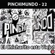Ep22 Pinchimundo - El Chicharito Viejo
