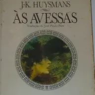 Um abismo sensorial decadente (“Às Avessas”, de J.-K. Huysmans)