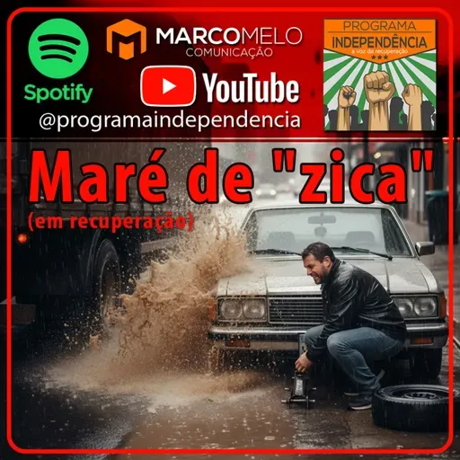 Maré de "zica" (em recuperação)