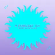 V Podcast 168 - Hosted Bryan Gee