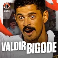 #683 - Valdir Bigode [Ex-jogador do Vasco]