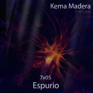 7x05 - Espurio