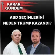 ABD Seçimlerini Neden Trump Kazandı? | Karar Gündem