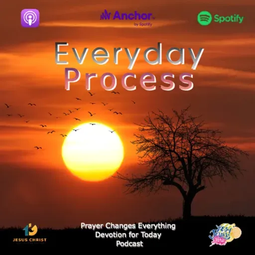 "Everyday Process... " 
