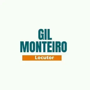 Gil Monteiro Locutor 
