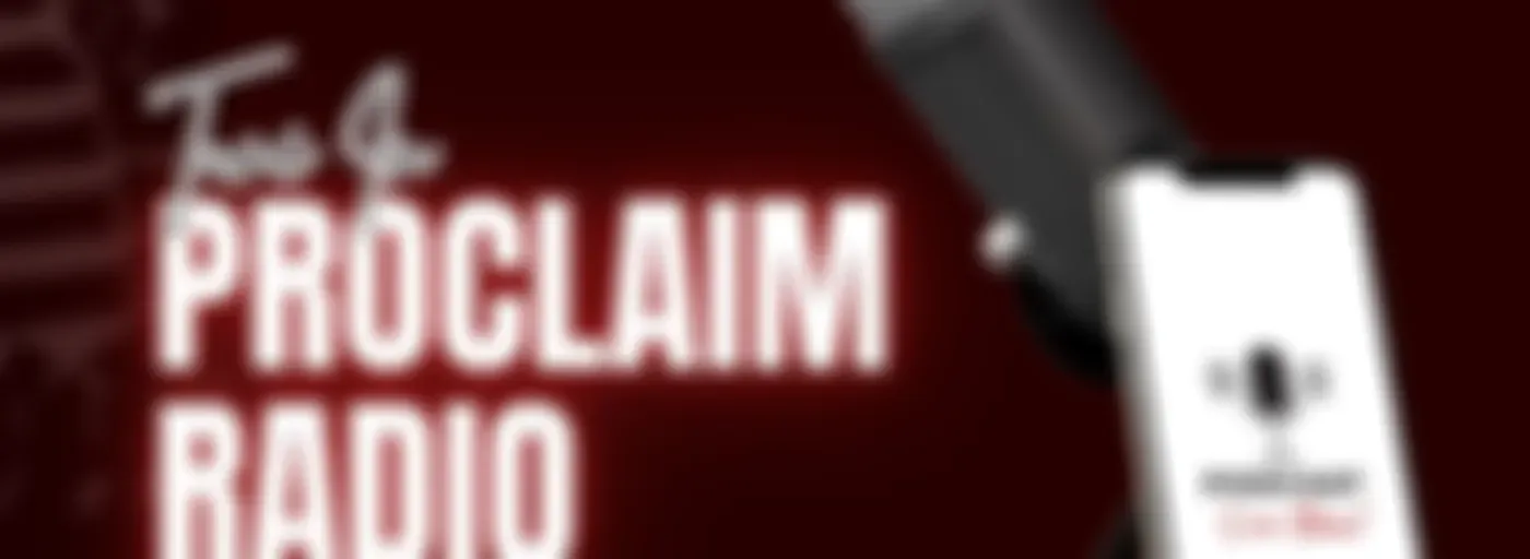 Proclaim Radio