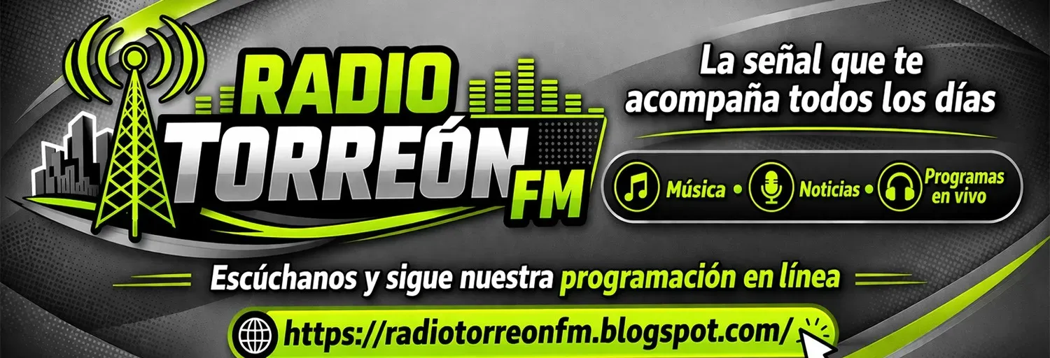 Radio  Torreon FM