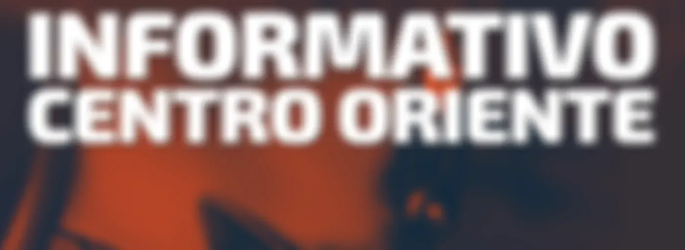 Informativo Centro-Oriente